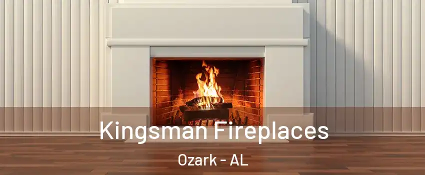  Kingsman Fireplaces Ozark - AL