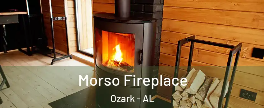  Morso Fireplace Ozark - AL